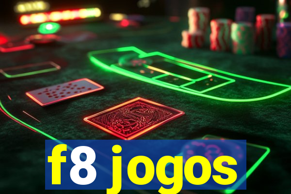 f8 jogos